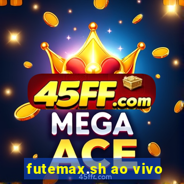 futemax.sh ao vivo